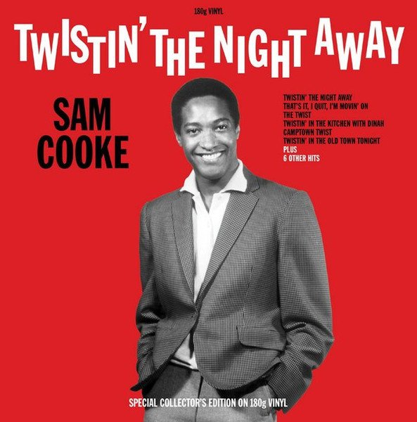 Twistin' The Night Away