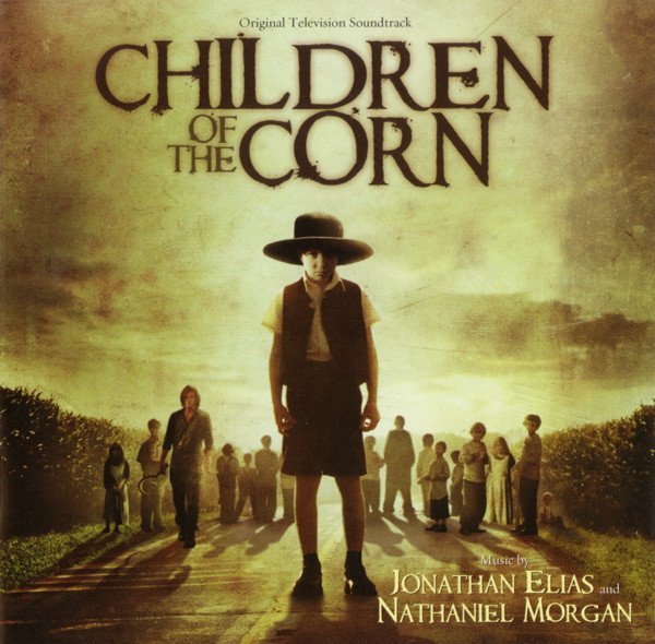 CHILDREN OF THE CORN-Music by Jonathan Elias & Nathaniel Morgan