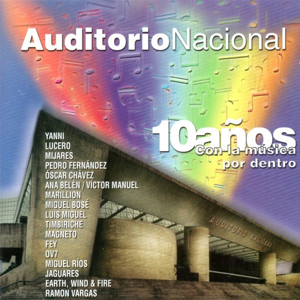AUDITORIO NACIONAL 10 AGö£+¦+ô+ç+¦Gö¼+¦OS CON LA MUSICA POR DENTRO