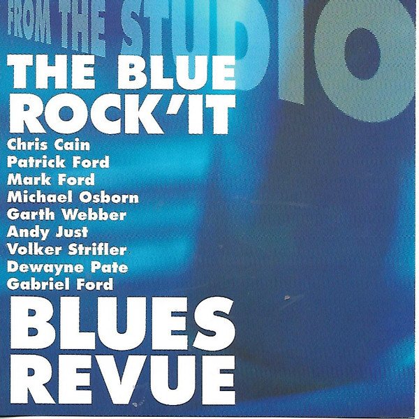 BLUES REVUE-Ford Blues Band,Chris Cain,Michael Osborn,Mark Ford