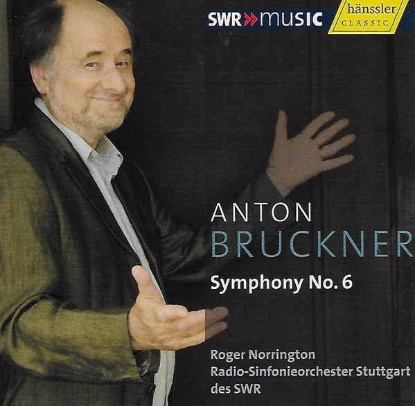 ANTON Bruckner: Symphony No. 6