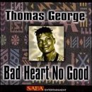 Bad Heart No Good