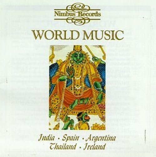 WORLD MUSIC-India,Spain,Argentina,Thailand,Ireland