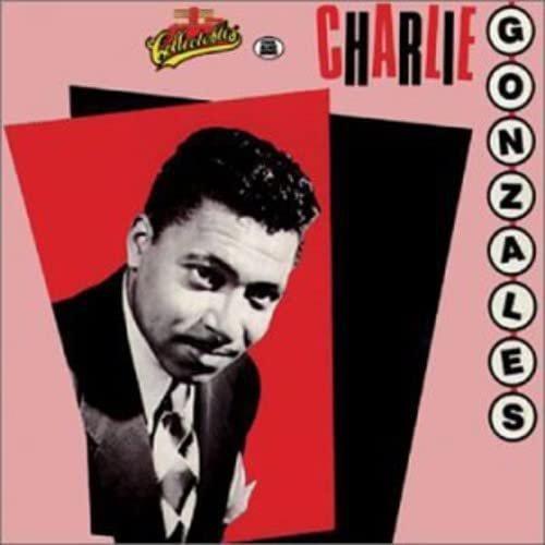 CHARLIE GONZALES