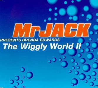 Wiggly World II