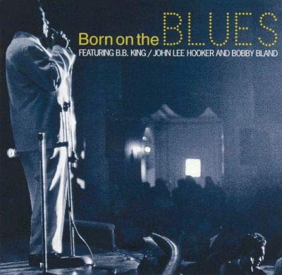 Born on the Blues