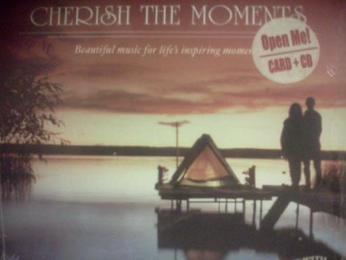 Cherish the Moments