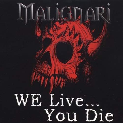 We Live You Die