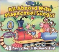 ALL ABOARD-40 Playschool Songs