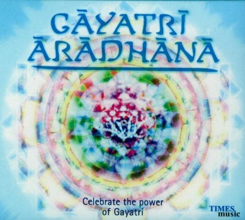 Celebrate The Power Of Gayatri