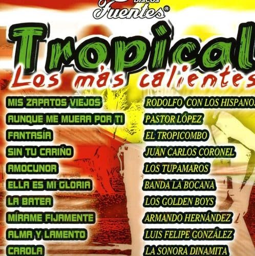Tropical: Lo Mas Calientes