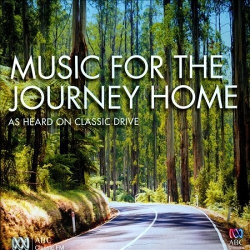 VARIOUS - MUSIC FOR THE JOURNEY HOME