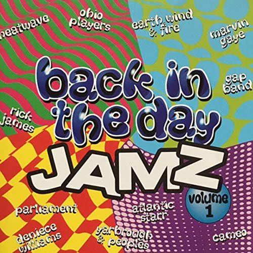Back in the Day Jamz