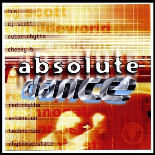 ABSOLUTE DANCE-Tom Wilson,Rhythmic State,Techno Too,A-Tension...
