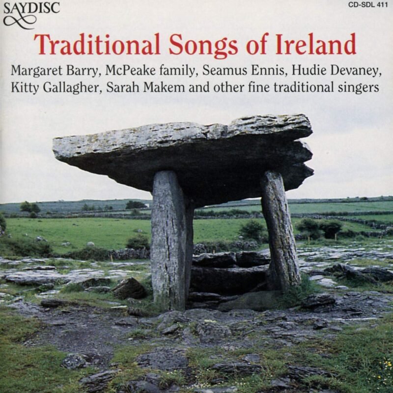 TRADITIONAL SONGS OF IRELAND-Margare Barry,McPeake Trio,Seamus Ennis,H