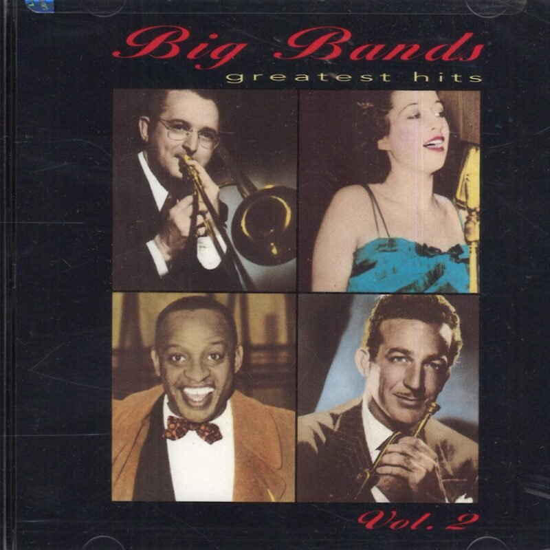 Big Bands Greatest Hits 2
