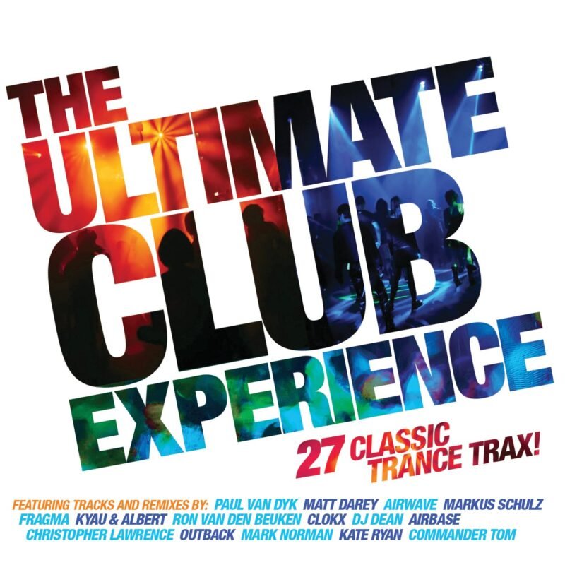 ULTIMATE CLUB EXPERIENCE-Paul Van Dyk,Matt Darey,Airwave,Markus Chulz,