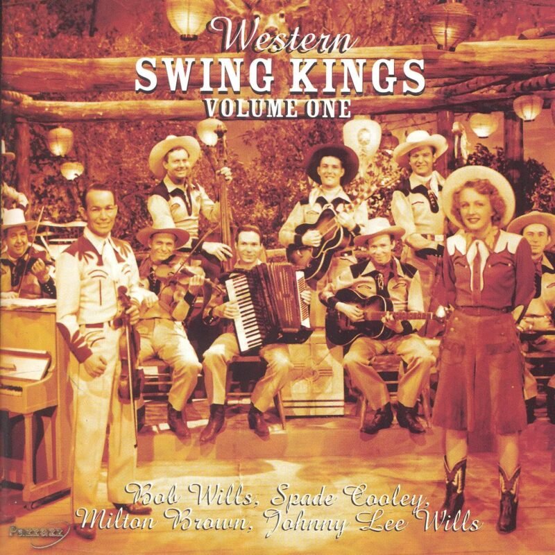 WESTERN SWING KINGS VOL.1-Spade Cooley,Bob Wills&Texas Playboys...