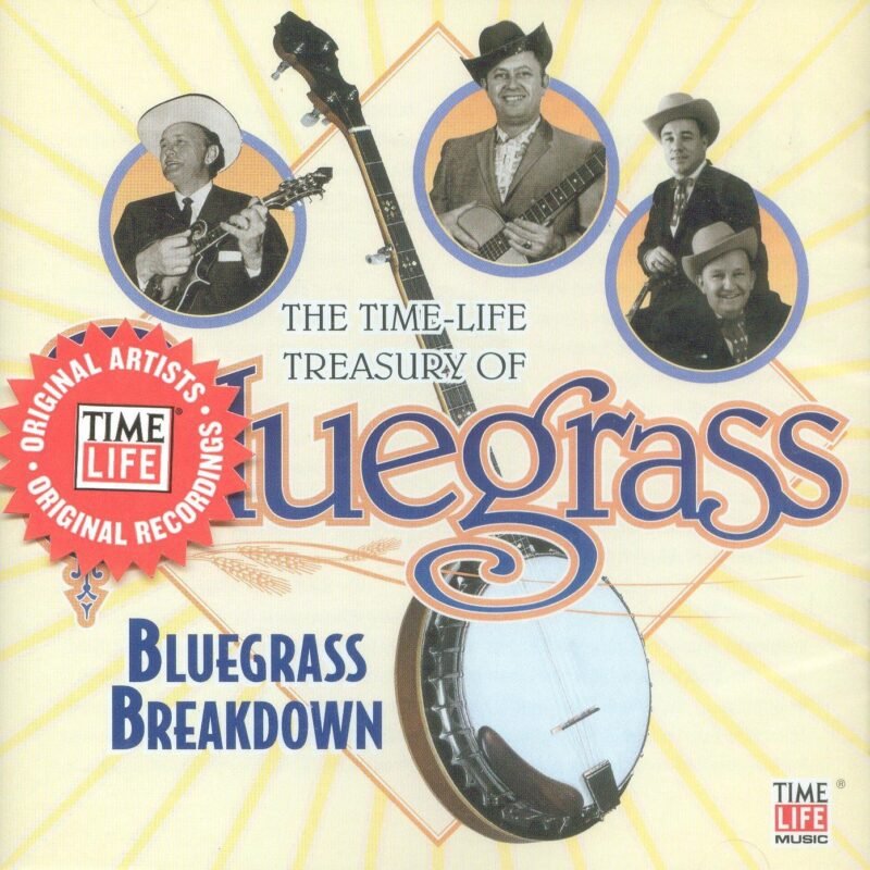 BLUEGRASS BREAKDOWN: TIME LIFE TREASURE OF BLUEGRASS