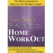 Your Body's FrameWork Home Work Out