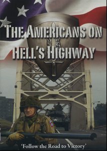 Americans on Hell's Highway