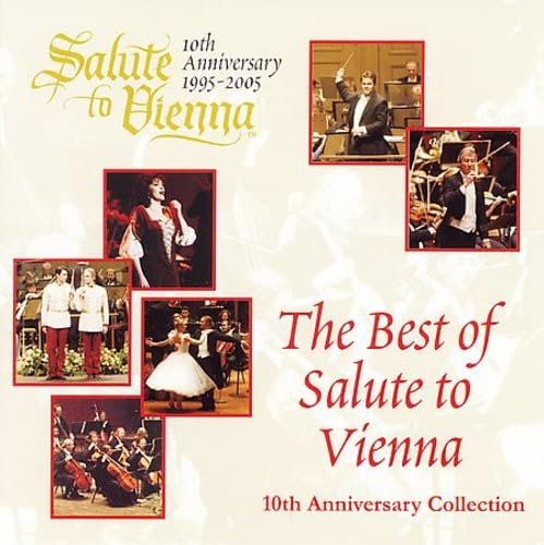 Best of Salute to Vienna 10th Anniversary / Various