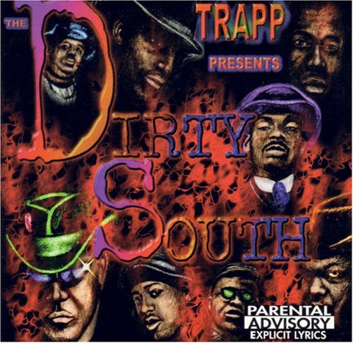 Trapp Presents Dirty South