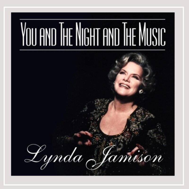 You and the Night and the Music