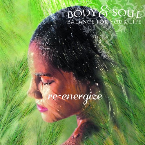 Body & Soul-Re-Energize