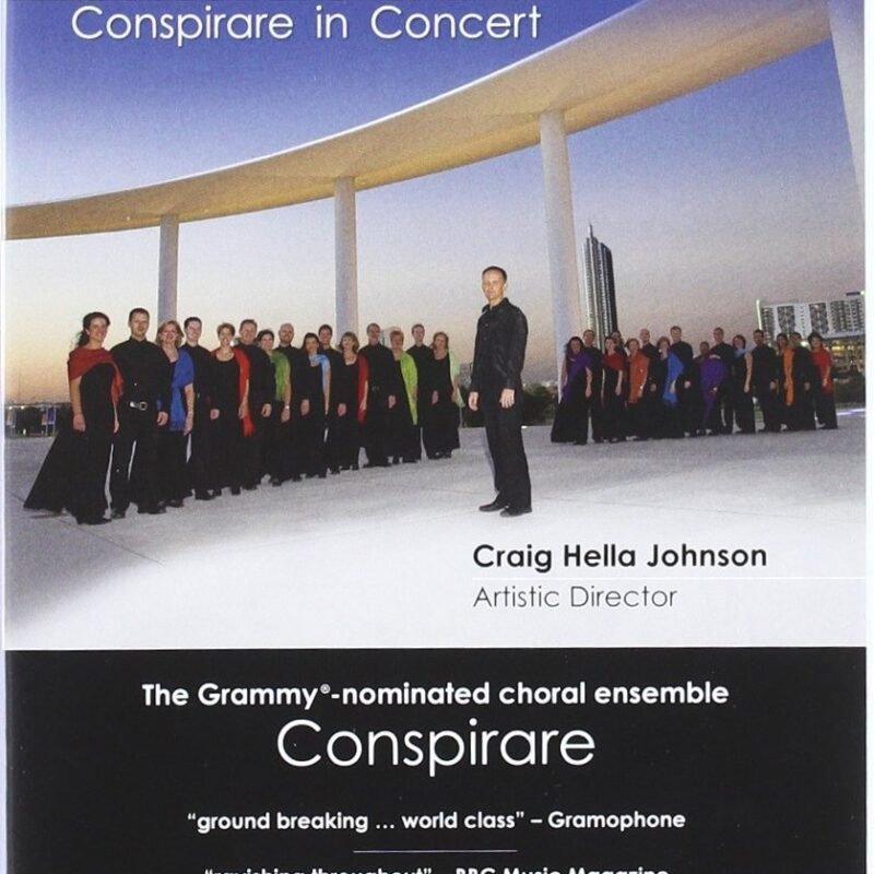 A Company of Voices - Conspirare in Concert