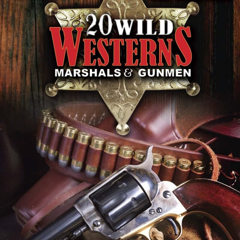 20 Wild Westerns Marshals