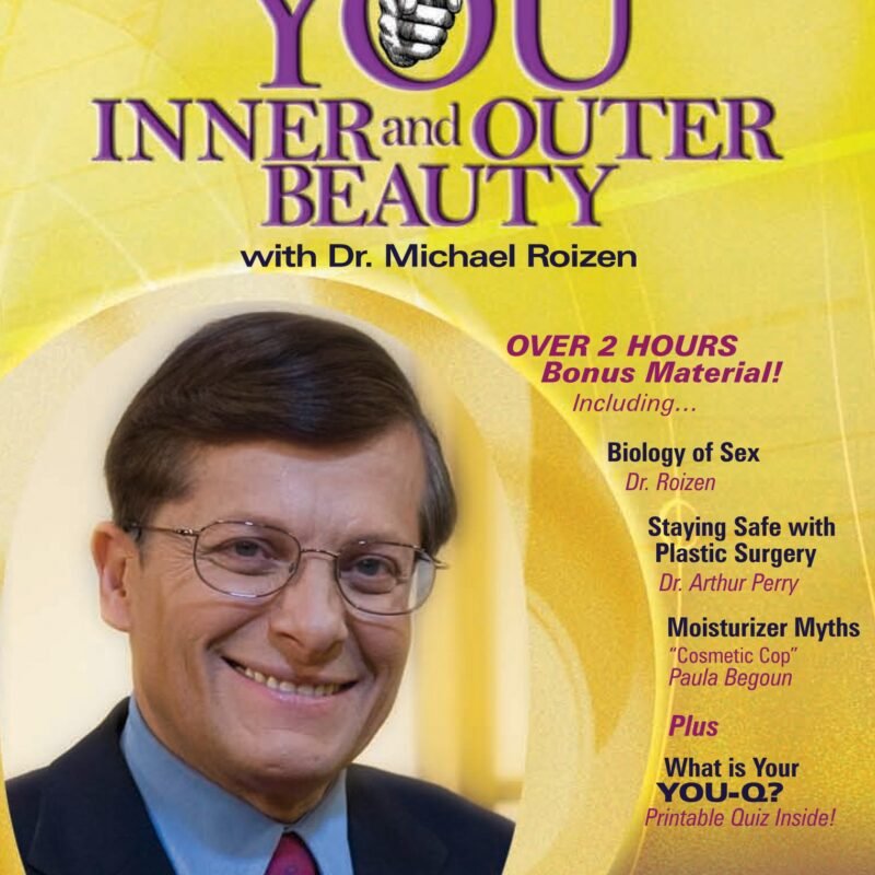 You: Inner and Outer Beauty with Dr. Michael Roizen