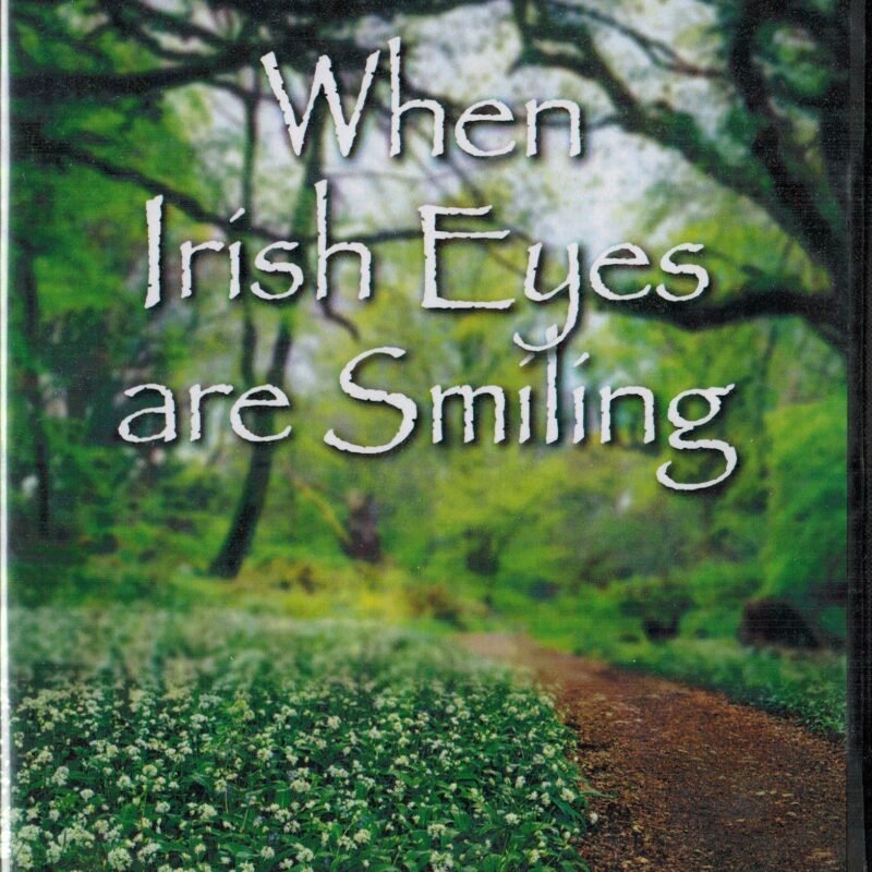 When Irish Eyes Are Smiling