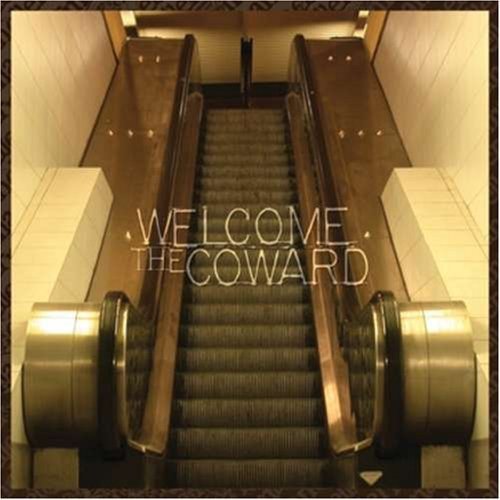 Welcome the Coward