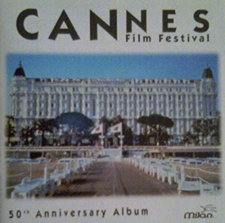 Cannes 50th Anniversary