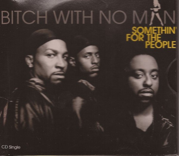 Bitch With No Man
