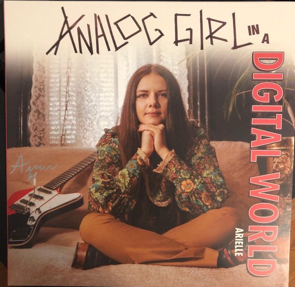 Analog Girl In A Digital World
