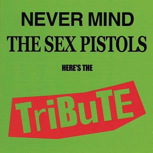 Tribute To The Sex Pistols