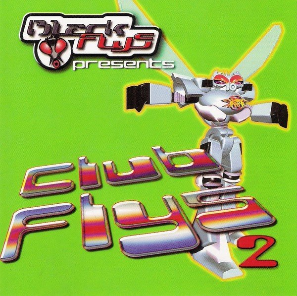 Black Flys Presents: Club Flys 2